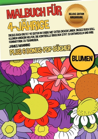 Malbuch für 4-Jährige (Blumen) Deluxe Edition - Ringbindung