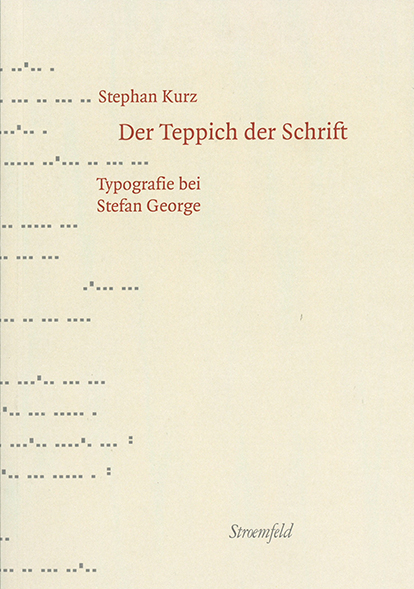 Der Teppich der Schrift - Stephan Kurz