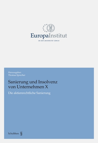 Sanierung und Insolvenz von Unternehmen X