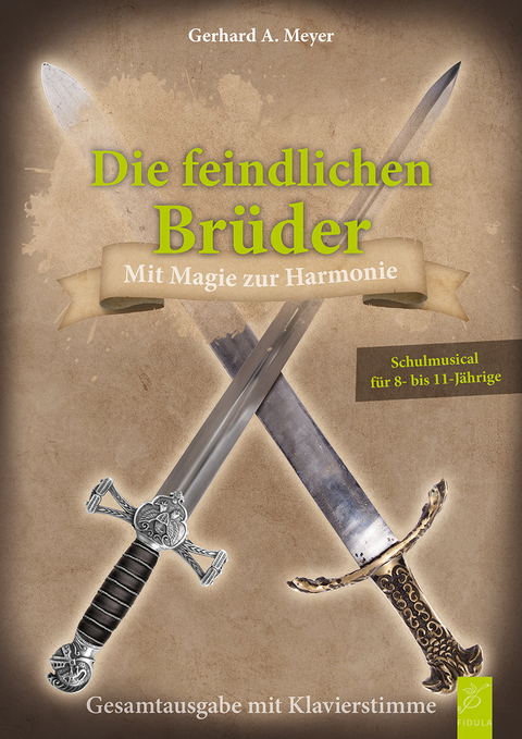 Die feindlichen Brüder - Gerhard A. Meyer