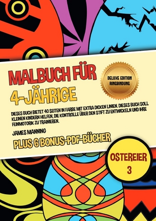 Malbuch für 4-Jährige (Ostereier 3) Deluxe Edition - Ringbindung