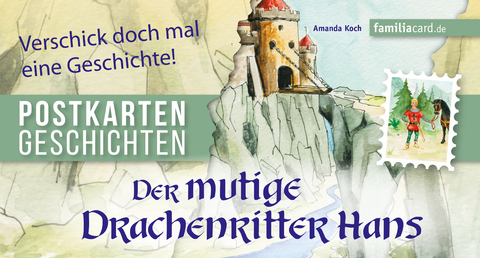 Der mutige Drachenritter Hans - Amanda Koch