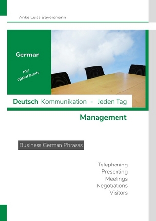 German my opportunity - Deutsch Kommunikation - Jeden Tag - Management