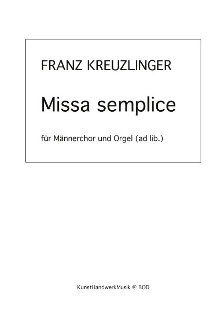 Missa semplice - Franz Kreuzlinger