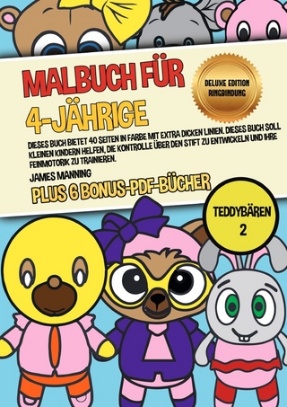 Malbuch für 4-Jährige (Teddybären 2) Deluxe Edition - Ringbindung