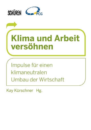 Klima und Arbeit versöhnen