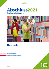 Abschluss 2021 - Realschule Bayern Deutsch - 