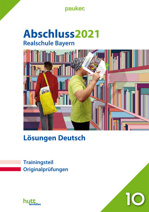 Abschluss 2021 - Realschule Bayern L&ouml;sungen Deutsch