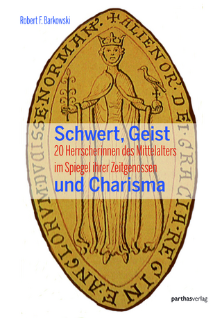 Schwert, Geist und Charisma
