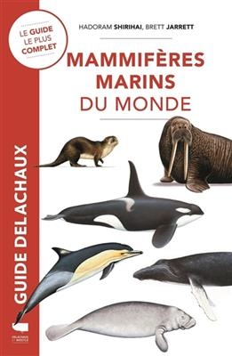 Mammif&egrave;res marins du monde - Hadoram Shirihai