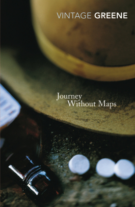 Journey Without Maps -  GRAHAM GREENE