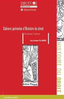 CAHIERS POITEVINS D HISTOIRE DU DROIT 10