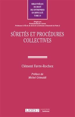 S&ucirc;ret&eacute;s et proc&eacute;dures collectives - Andr&eacute; Favre-Rochex