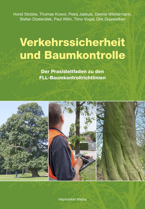 Verkehrssicherheit und Baumkontrolle - Horst Stobbe, Thomas Kowol, Petra Jaskula, Dennis Wilstermann, Stefan D&uuml;sterdiek, Paul Wilm, Timo Vogel, Heiner Baumgarten, Gerhard Doobe, Antje Lichtenauer, Dirk Dujesiefken