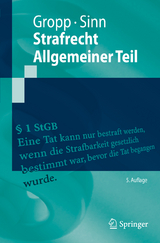 Strafrecht Allgemeiner Teil - Gropp, Walter; Sinn, Arndt