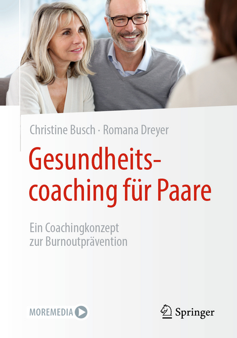 Gesundheitscoaching f&uuml;r Paare - Christine Busch, Romana Dreyer