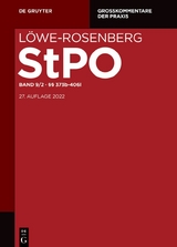 L&ouml;we-Rosenberg. Die Strafproze&szlig;ordnung und das Gerichtsverfassungsgesetz / &sect;&sect; 373b-406l - 
