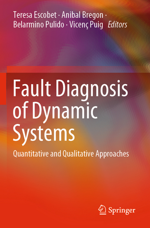 Fault Diagnosis of Dynamic Systems - 