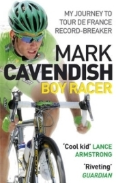 Boy Racer -  Mark Cavendish
