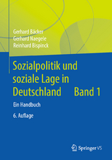 Sozialpolitik und soziale Lage in Deutschland - Gerhard B&auml;cker, Gerhard Naegele, Reinhard Bispinck