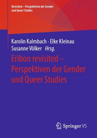 Eribon revisited – Perspektiven der Gender und Queer Studies