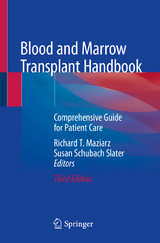 Blood and Marrow Transplant Handbook - Maziarz, Richard T.; Slater, Susan Schubach