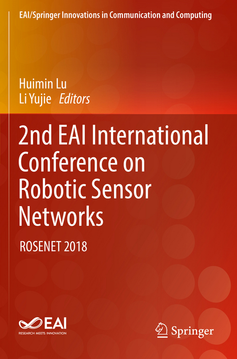 2nd EAI International Conference on Robotic Sensor Networks - 