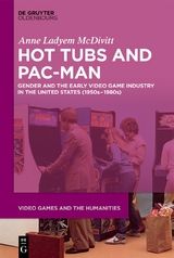 Hot Tubs and Pac-Man - Anne Ladyem McDivitt
