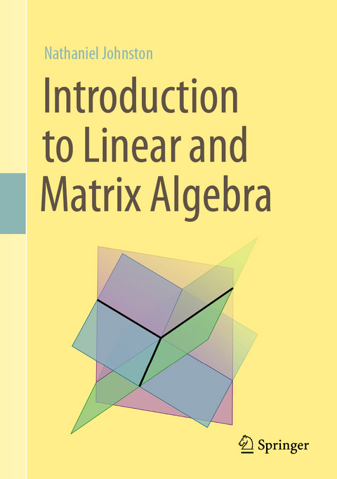 Introduction to Linear and Matrix Algebra - Nathaniel Johnston