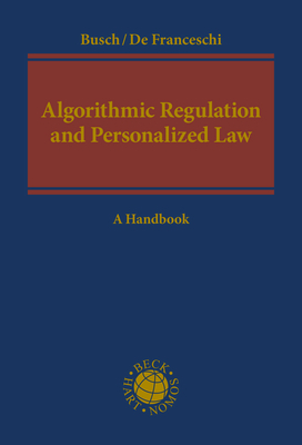 Algorithmic Regulation and Personalized Law