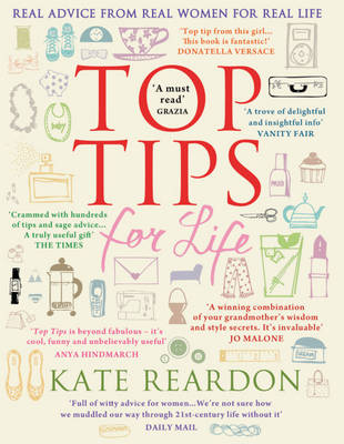 Top Tips For Life -  Kate Reardon