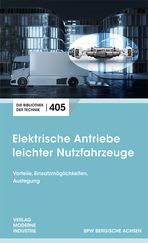 Elektrische Antriebe leichter Nutzfahrzeuge - Bernd Rhein