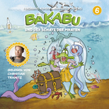 Bakabu und der Schatz der Piraten - Ferdinand Auhser