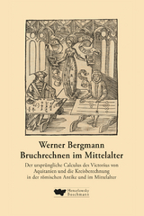 Bruchrechnen im Mittelalter - Werner Bergmann