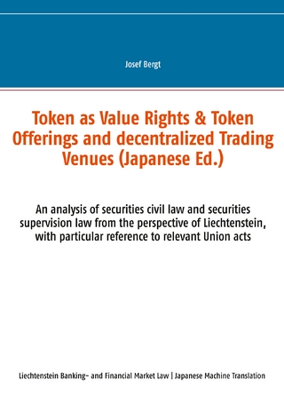 Token as Value Rights & Token Offerings and decentralized Trading Venues (Japanese)