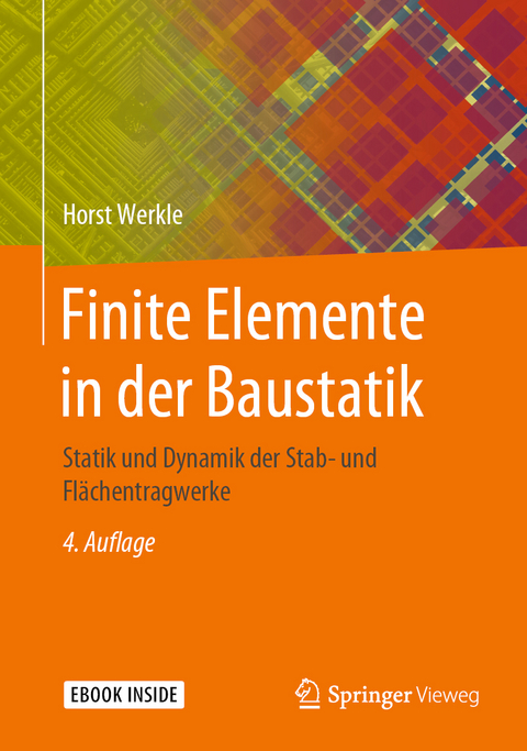 Finite Elemente in der Baustatik - Horst Werkle
