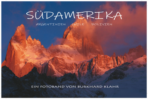 S&uuml;damerika - Klahr Burkhard