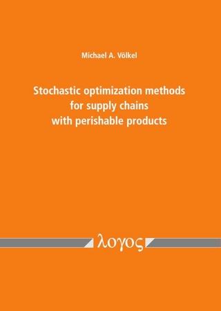 Stochastic optimization methods for supply chains with perishable products