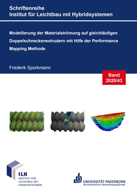 Modellierung der Materialstr&ouml;mung auf gleichl&auml;ufigen Doppelschneckenextrudern mit Hilfe der Performance Mapping Methode - Frederik Sporkmann