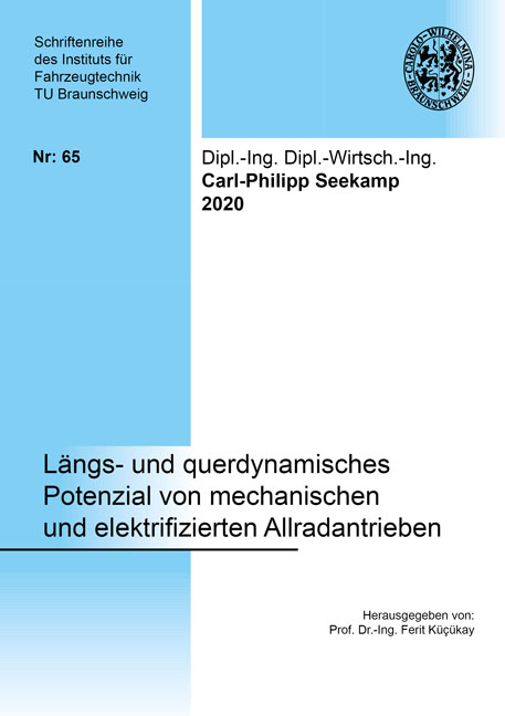 L&auml;ngs- und querdynamisches Potenzial von mechanischen und elektrifizierten Allradantrieben - Carl-Philipp Seekamp