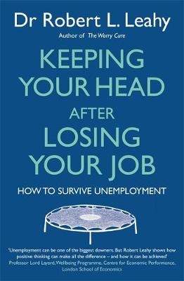 Keeping Your Head After Losing Your Job