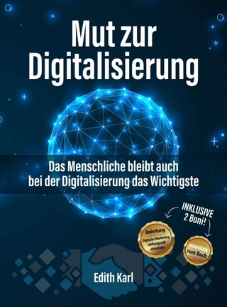 Mut zur Digitalisierung