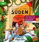 Irgendwo ist immer S&uuml;den - Marianne Kaurin