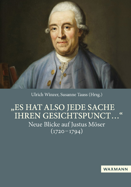 &bdquo;Es hat also jede Sache ihren Gesichtspunct &hellip;&ldquo; - 