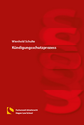 Kündigungsschutzprozess