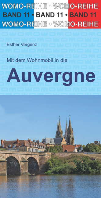 Mit dem Wohnmobil in die Auvergne - Esther Vergenz