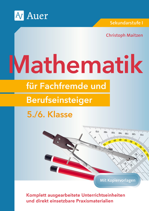 Mathematik f&uuml;r Fachfremde und Berufseinsteiger 5-6 - Christoph Maitzen