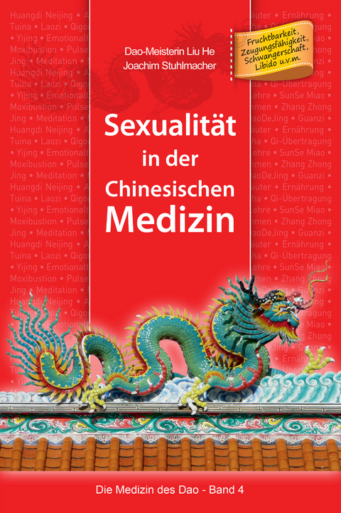 Sexualit&auml;t in der Chinesischen Medizin - Joachim Stuhlmacher
