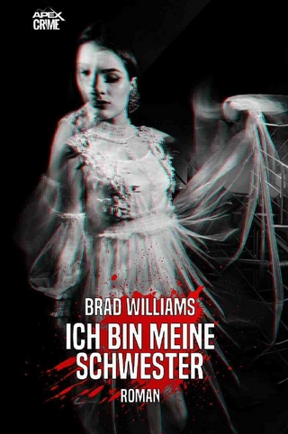 ICH BIN MEINE SCHWESTER