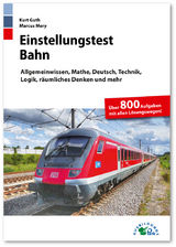 Einstellungstest Bahn - Kurt Guth, Markus Mery